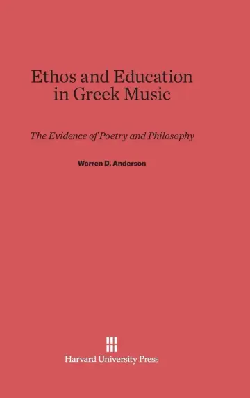 Cover of Ethos and Education in Greek Music