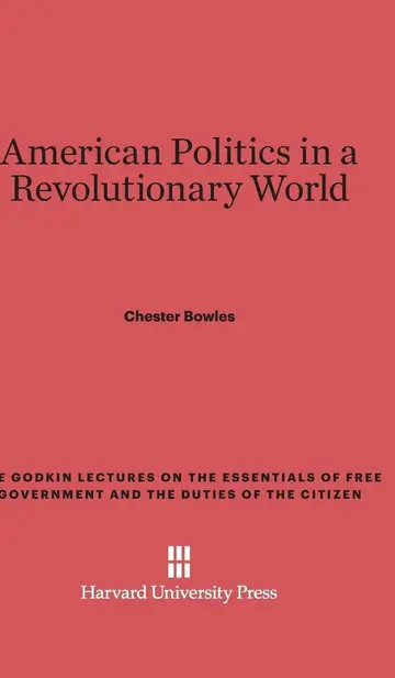 Cover of American Politics in a Revolutionary World
