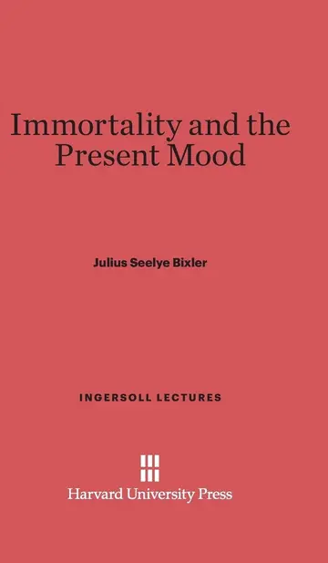 Cover of Immortality and the Present Mood