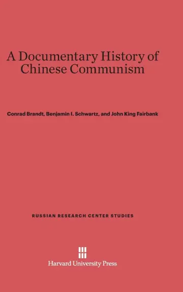 Cover of A Documentary History of Chinese Communism