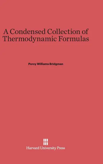 Cover of A Condensed Collection of Thermodynamic Formulas