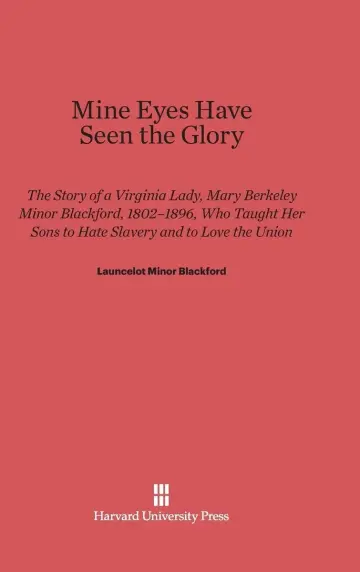 Cover of Mine Eyes Have Seen the Glory