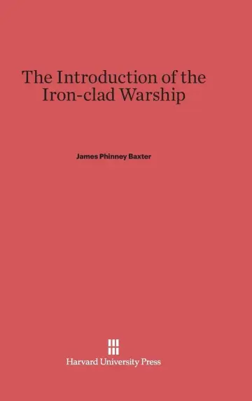 Cover of The Introduction of the Ironclad Warship