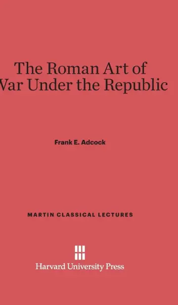 Cover of The Roman Art of War Under the Republic