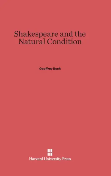 Cover of Shakespeare and the Natural Condition