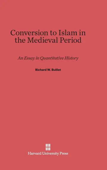 Cover of Conversion to Islam in the Medieval Period