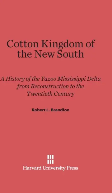 Cover of Cotton Kingdom of the New South