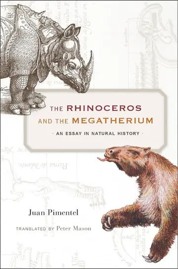 Cover of The Rhinoceros and the Megatherium