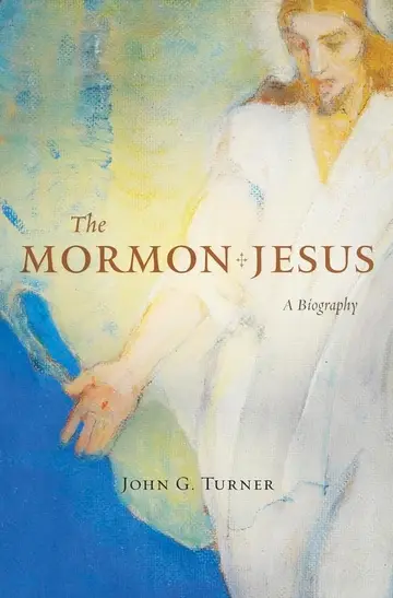 Cover of The Mormon Jesus – A Biography