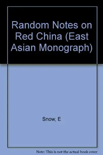 Cover of Random Notes on Red China 1936–1945
