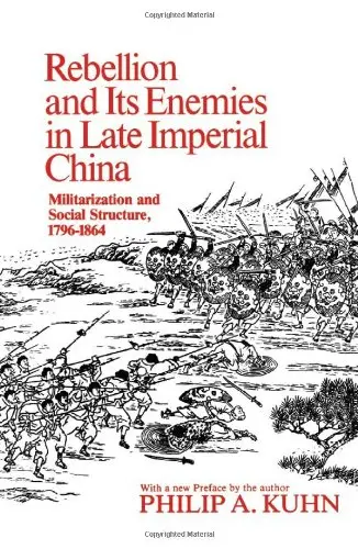 Cover of Rebellion and Its Enemies in Late Imperial China