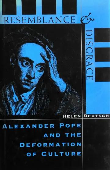Cover of Resemblance & Disgrace – Alexander Pope & the Deformation of Culture