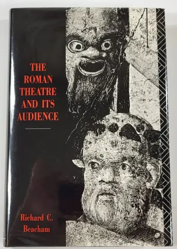 Cover of The Roman Theatre and Its Audience