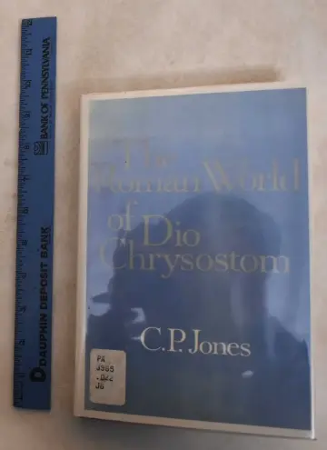 Cover of The Roman World of Dio Chrysostom