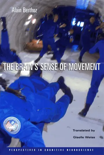 Cover of The Brain′s Sense of Movement