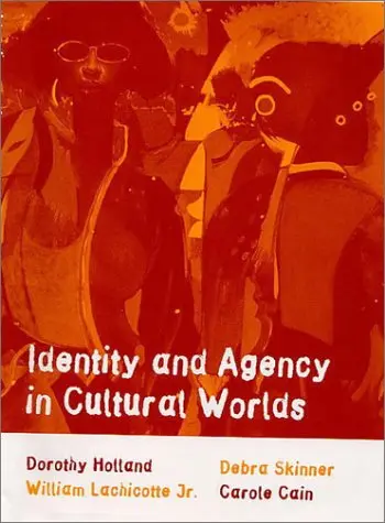 Cover of Identity & Agency in Cultural Worlds
