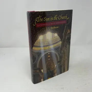 Cover of The Sun in the Church – Catherdrals as Solar Observatories