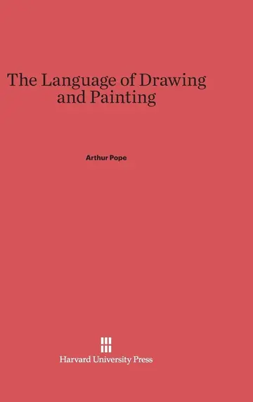 Cover of The Language of Drawing and Painting