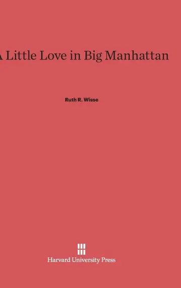 Cover of A Little Love in Big Manhattan