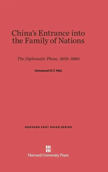 Cover of China's Entrance into the Family of Nations
