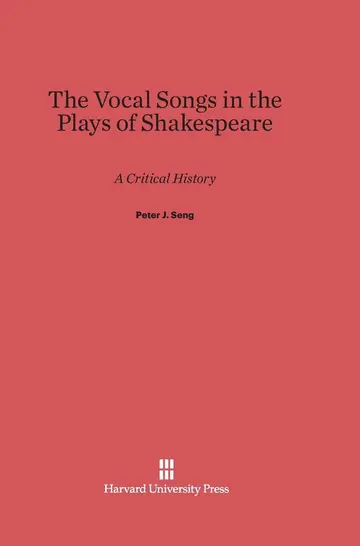 Cover of The Vocal Songs in the Plays of Shakespeare