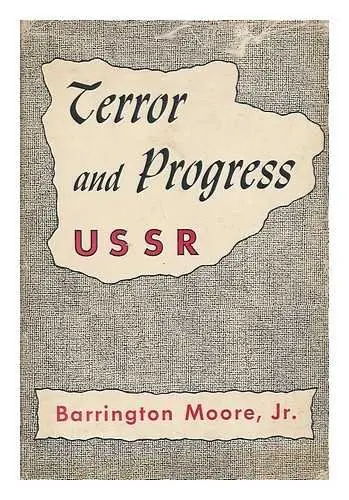 Cover of Terror and Progress in the USSR – Some Sources of Change & Stability in Soviet Dictatorship