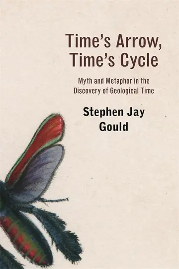 Cover of Times Arrow Times Cycle – Myth & Metaphor in Discovery of Geolotical Time