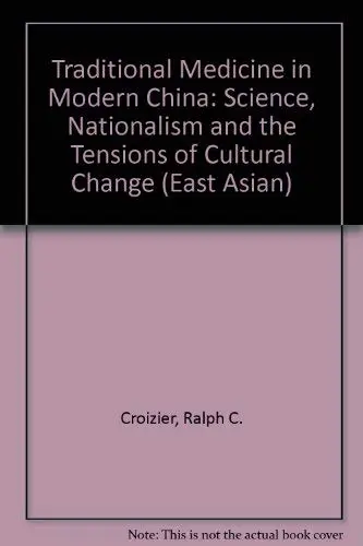 Cover of Traditional Medicine in Modern China