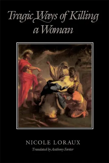 Cover of Tragic Ways of Killing a Woman