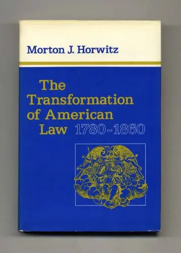 Cover of Transformation of American Law, 1780-1860