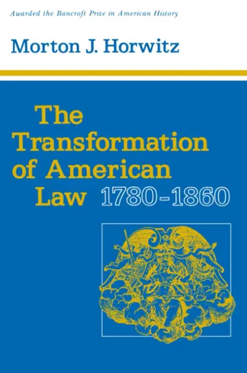 Cover of Transformation of American Law, 1780-1860