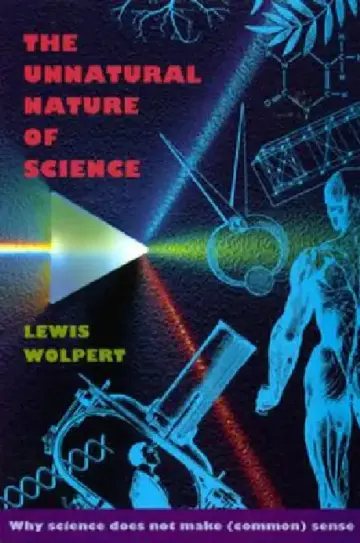 Cover of The Unnatural Nature of Science