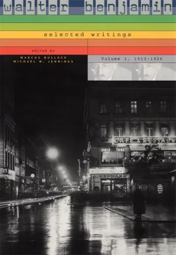 Cover of Walter Benjamin Selected Writings V 1 – 1913–1926