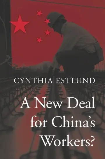 Cover of A New Deal for China's Workers?