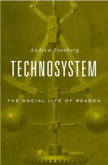 Cover of Technosystem – The Social Life of Reason