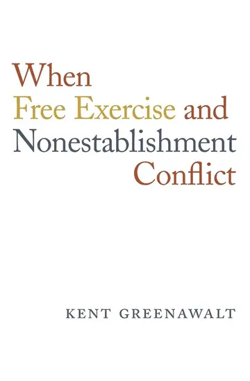 Cover of When Free Exercise and Nonestablishment Conflict