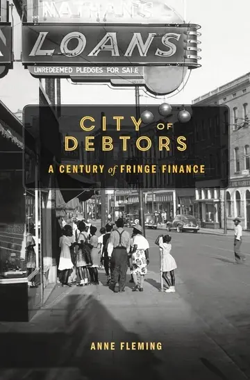 Cover of City of Debtors – A Century of Fringe Finance