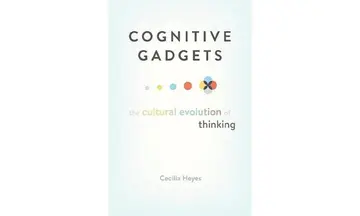 Cover of Cognitive Gadgets – The Cultural Evolution of Thinking