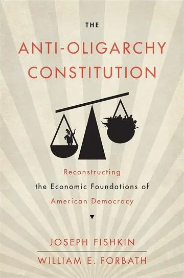 Cover of The Anti-Oligarchy Constitution
