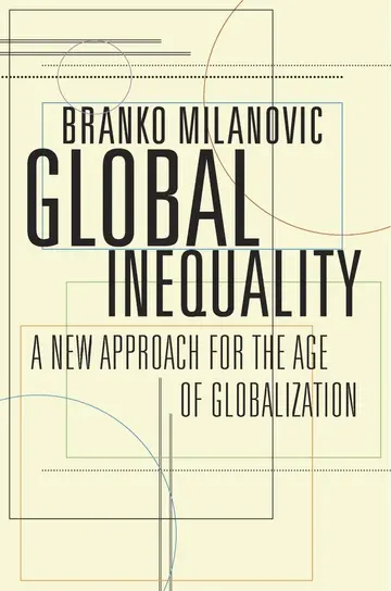 Cover of Global Inequality – A New Approach for the Age of Globalization