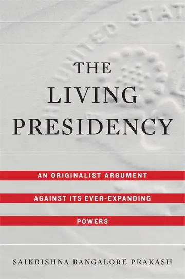 Cover of The Living Presidency