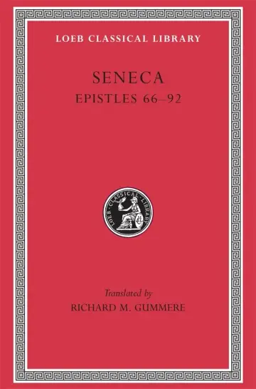 Cover of Epistles, Volume II – Epistles 66–92 (Trans. Gunmmere) (Latin)