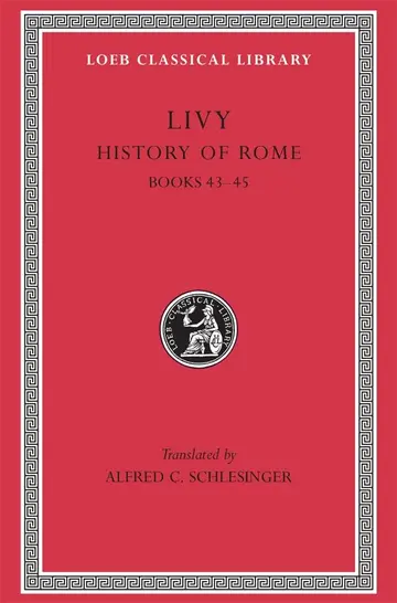 Cover of Livy, Books Xliii-Xlv