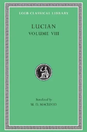 Cover of Lucian, Volume VIII