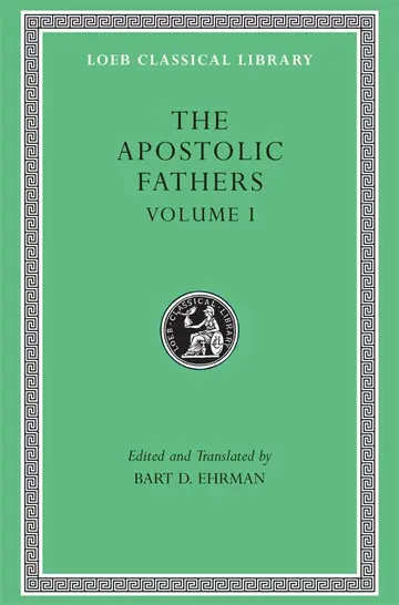 Cover of The Apostolic Fathers, Volume I