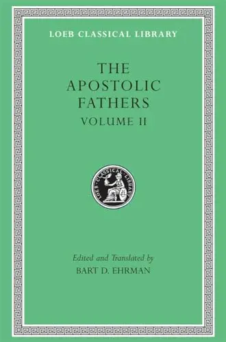 Cover of The Apostolic Fathers, Volume II