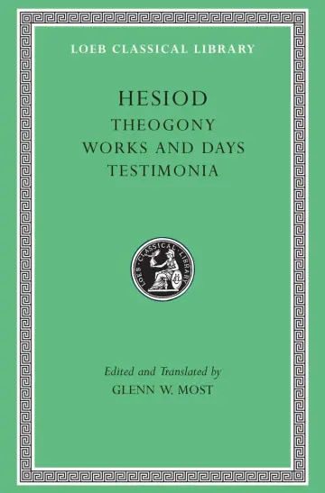 Cover of Hesiod – Theogony. Works and Days. Testimonia V 1 L057 (Trans. Most) (Greek)