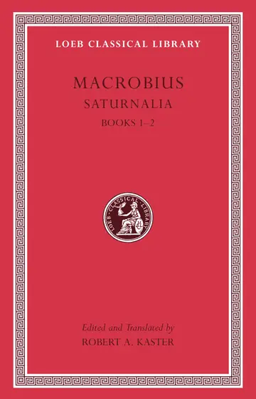 Cover of Saturnalia, L510 Vol I – Books 1–2