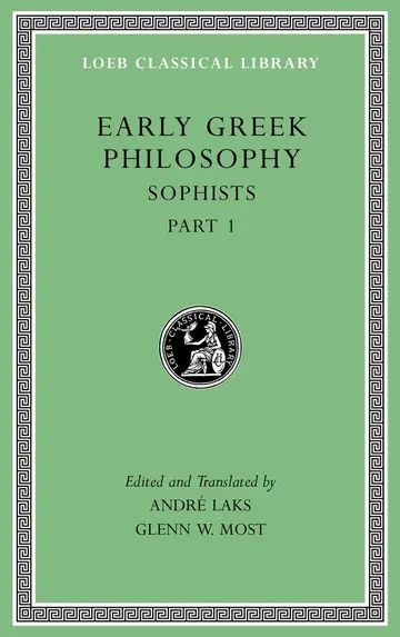 Cover of Early Greek Philosophy, Volume VIII – Sophists, Part 1 L531
