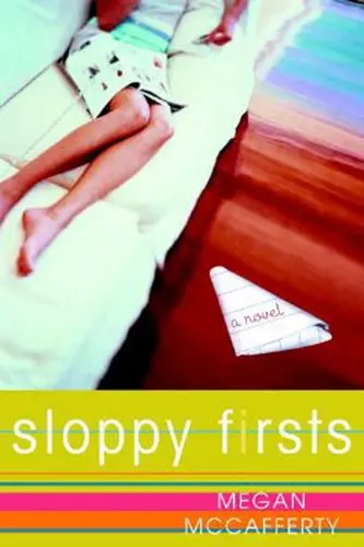Cover of Sloppy Firsts
